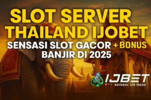 promosi Slot Server Thailand Ijobet dengan gambar gajah khas Thailand, kuil tradisional, dan teks promo sensasi slot gacor bonus banjir di 2025.